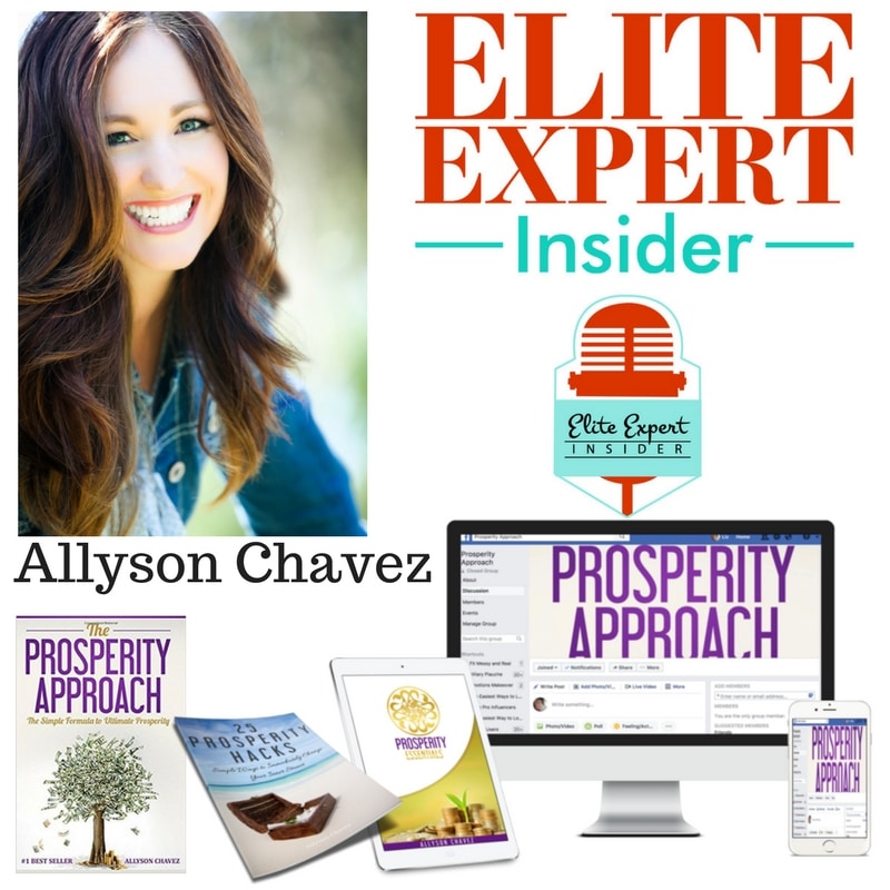 Create Prosperity with Allyson Chavez